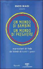 Un mondo di bambini, un mondo di preghiere