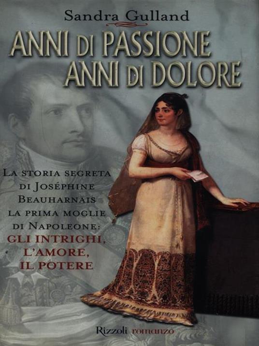Anni di passione, anni di dolore - Sandra Gulland - copertina