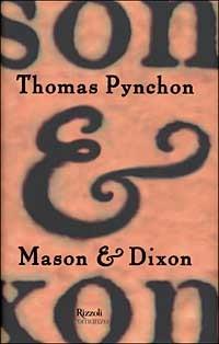 Mason & Dixon - Thomas Pynchon - copertina