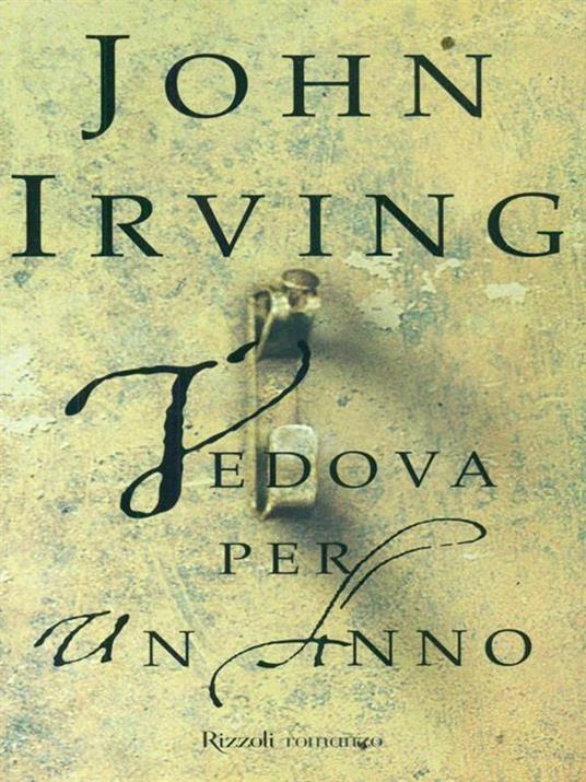 Vedova per un anno - John Irving - copertina