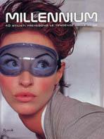 Millennium. 40 grandi stilisti prevedono le tendenze della moda - Trudy Schlachter,Roberta Wolf - copertina