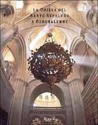 La Chiesa del Santo Sepolcro a Gerusalemme - copertina