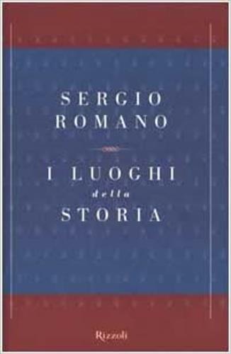 I luoghi della storia - Sergio Romano - copertina