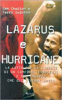 Lazarus e Hurricane