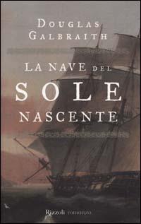 La nave del sole nascente - Douglas Galbraith - copertina