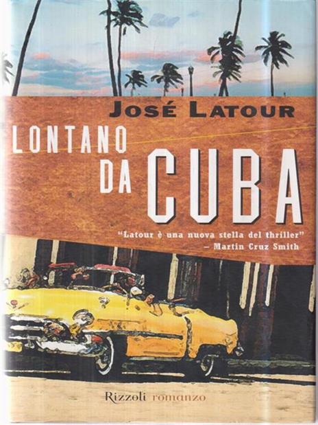 Lontano da Cuba - José Latour - 3