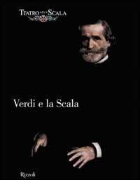 Verdi e la Scala - copertina