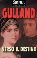 Verso il destino - Sandra Gulland - copertina