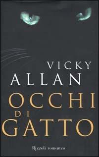 Occhi di gatto - Vicky Allan - copertina