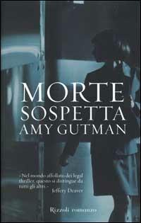Morte sospetta - Amy Gutman - copertina