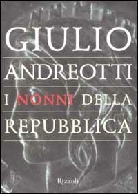 I nonni della Repubblica - Giulio Andreotti - 3