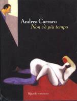 Non c'è più tempo - Andrea Carraro - copertina