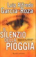 Il silenzio della pioggia - Luiz A. García Roza - copertina
