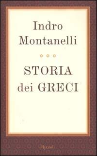Storia dei greci - Indro Montanelli - copertina