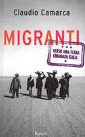 Migranti. Verso una terra chiamata Italia - Claudio Camarca - copertina