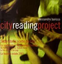 City reading project. Sette storie scelte da «City». Lo spettacolo a Romaeuropa Festival - Alessandro Baricco - copertina