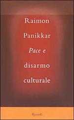 Pace e disarmo culturale