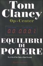 Op-Center. Equilibri di potere