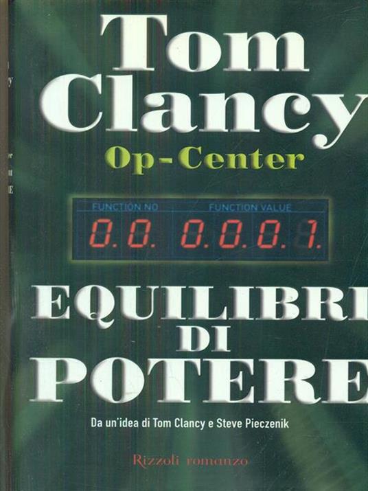 Op-Center. Equilibri di potere - Tom Clancy - 2