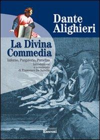 La Divina Commedia: Inferno-Purgatorio-Paradiso - Dante Alighieri - copertina