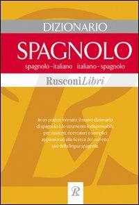 Dizionario spagnolo. Spagnolo-italiano, italiano-spagnolo - copertina