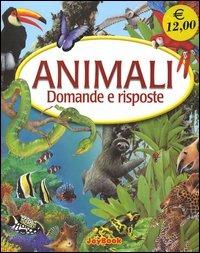 Animali. Domande e risposte - copertina