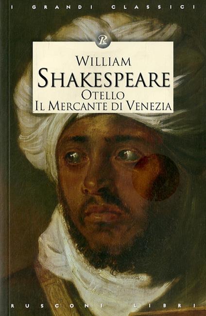 Otello-Il mercante di Venezia - William Shakespeare - copertina