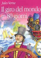 Il giro del mondo in 80 giorni. Ediz. integrale - Jules Verne - copertina