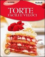 Torte facili e veloci