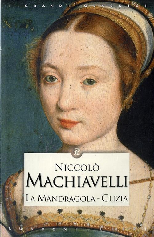 La mandragola-Clizia - Niccolò Machiavelli - copertina