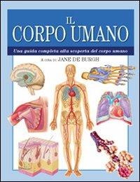 Il corpo umano. Ediz. illustrata - copertina