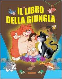 Il libro della giungla. Ediz. illustrata - copertina