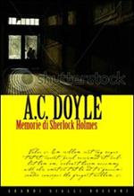 Le memorie di Sherlock Holmes