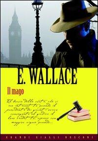 Il mago - Edgar Wallace - copertina