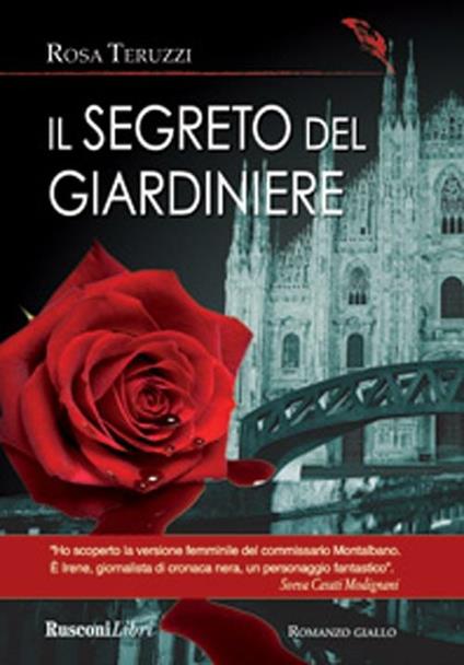 Il segreto del giardiniere - Rosa Teruzzi - copertina