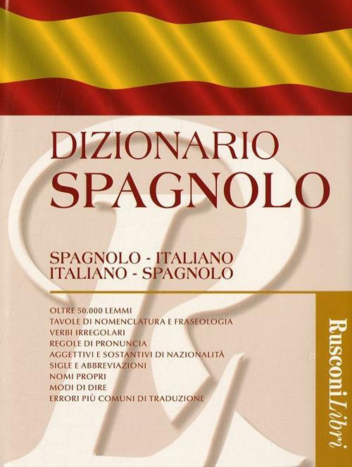 Dizionario spagnolo. Spagnolo-italiano, italiano-spagnolo - copertina