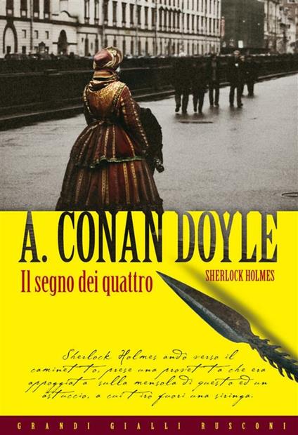 Il segno dei quattro - Arthur Conan Doyle - ebook