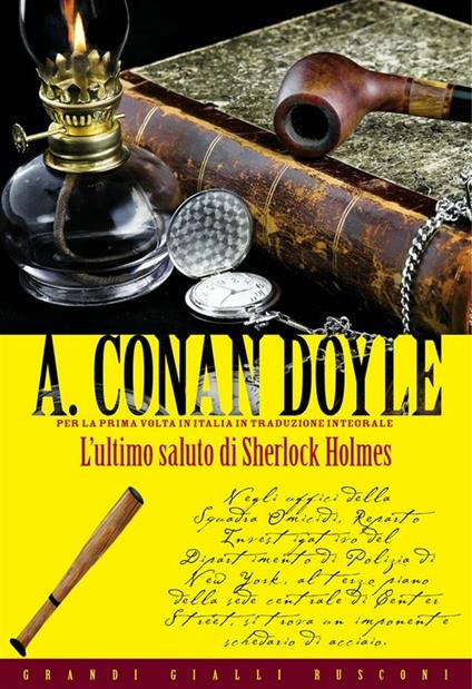 L' ultimo saluto di Sherlock Holmes - Arthur Conan Doyle - ebook