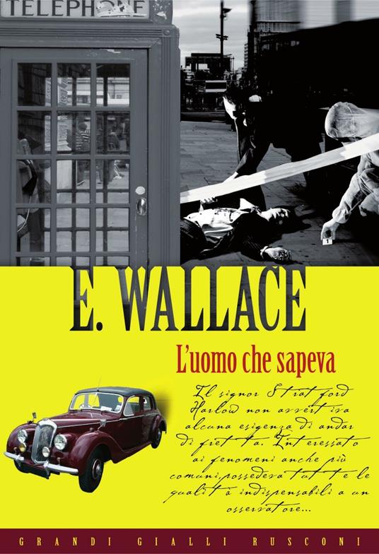 L' uomo che sapeva - Edgar Wallace - ebook