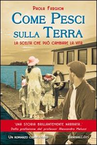 Come pesci sulla terra - Paola Fargion - copertina