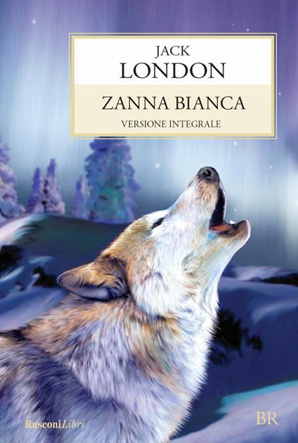 Zanna Bianca - Jack London - copertina