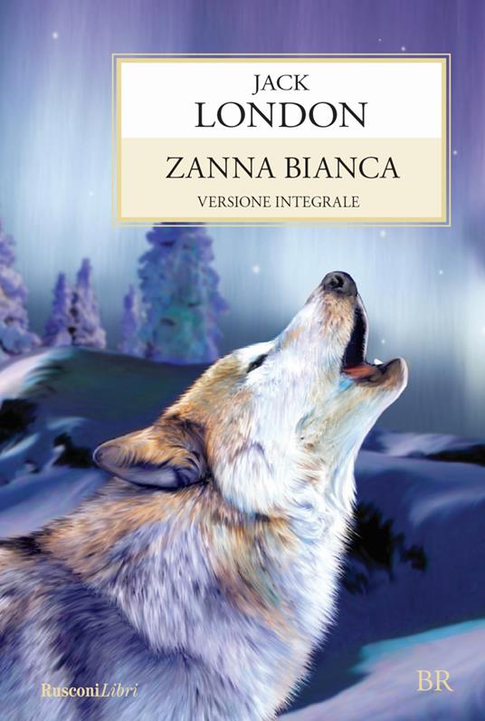 Zanna Bianca - Jack London - copertina