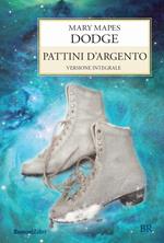 I pattini d'argento