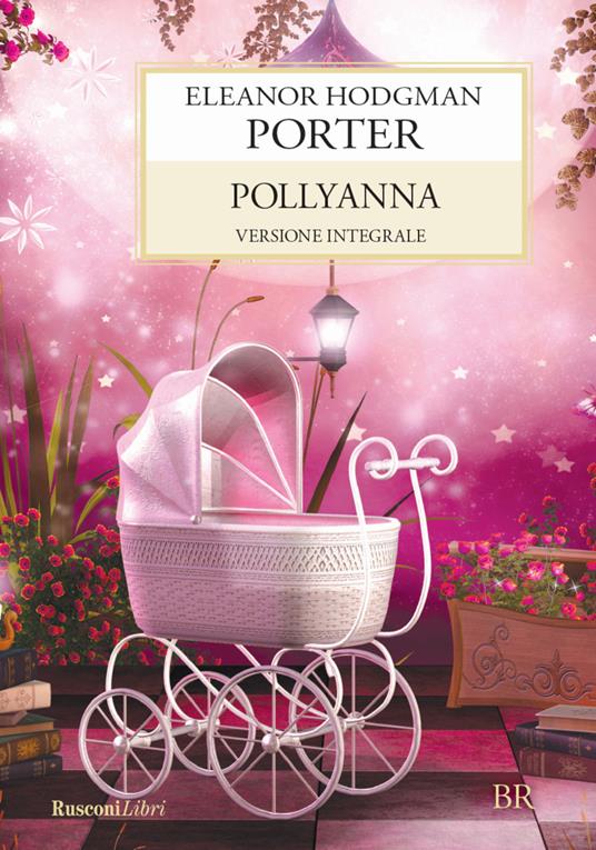 Pollyanna - Eleanor Porter - copertina