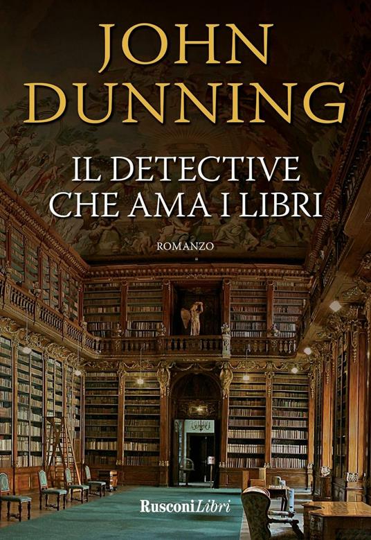 Il detective che ama i libri - John Dunning - copertina