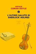 L'ultimo saluto di Sherlock Holmes