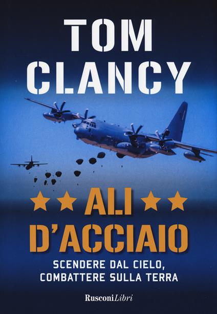 Ali d'acciaio - Tom Clancy - copertina