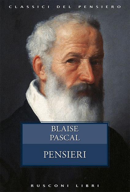 Pensieri - Blaise Pascal - ebook