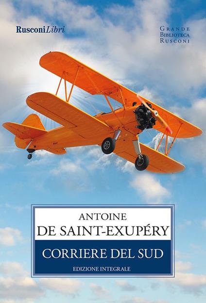 Corriere del sud - Antoine de Saint-Exupéry - ebook