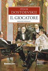 Il giocatore. Ediz. integrale